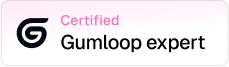 Certified Gumloop expert